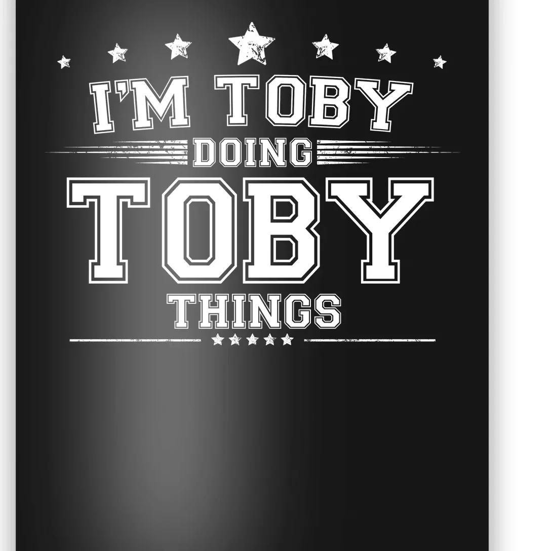 Im Toby Doing Toby Things Poster