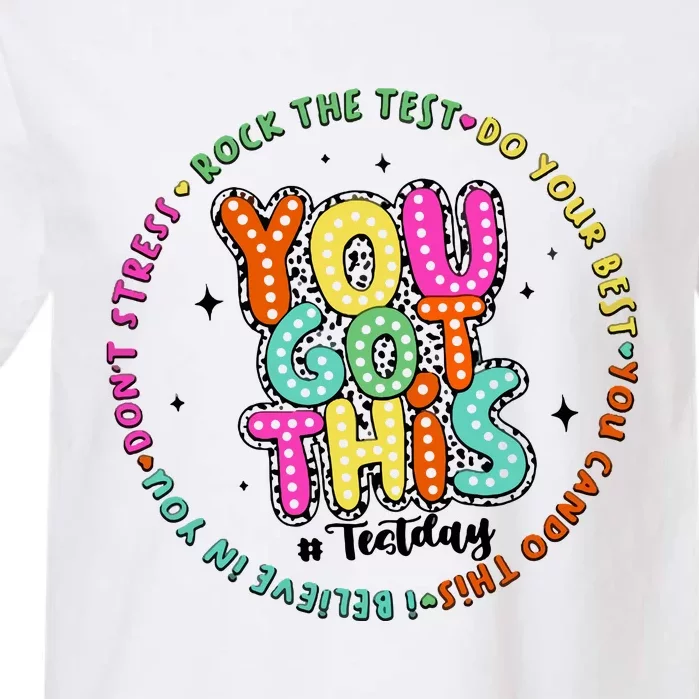 It’S Test Day You Got This Garment-Dyed Heavyweight T-Shirt