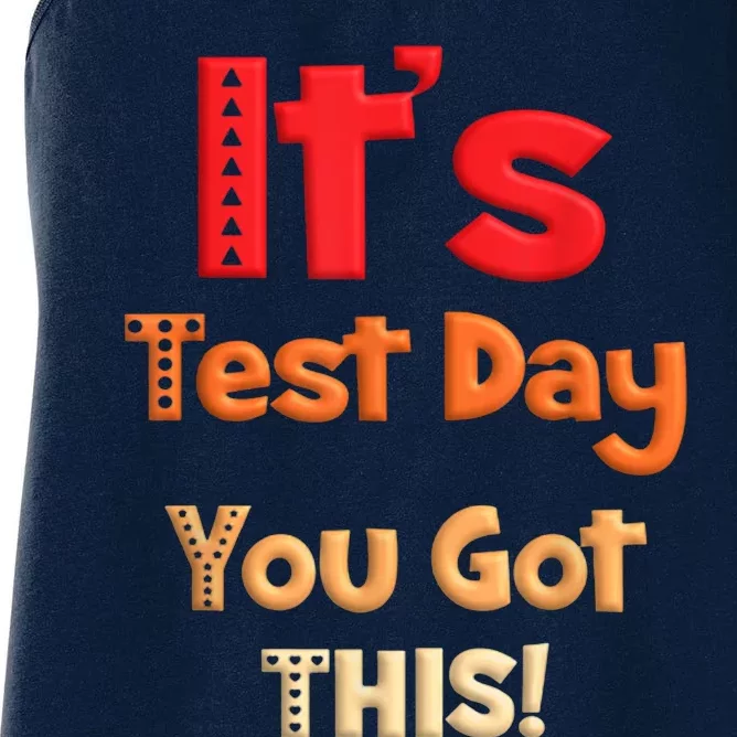 It's Test Day You Got This Retro Funny Testing Day Teacher Women's Racerback Tank