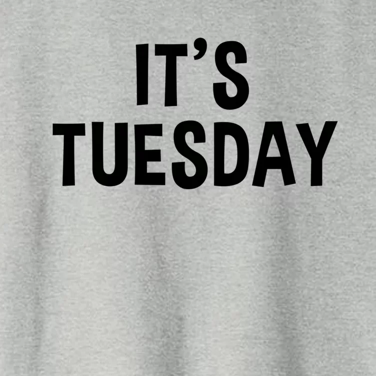 It's Tuesday Day Of The Week Prank April Fools Day Gift Women's Crop Top Tee