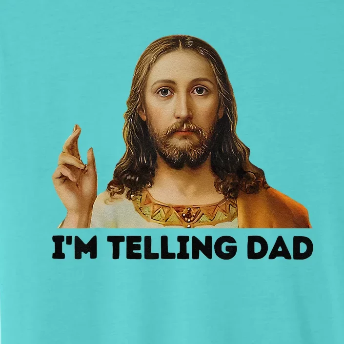 Im Telling Dad Funny Religious Christian Jesus Meme ChromaSoft Performance T-Shirt