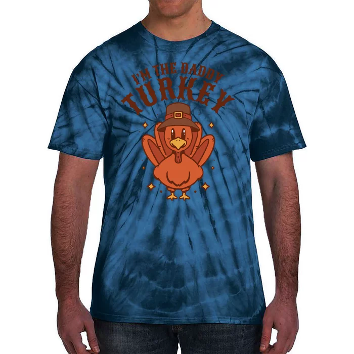 I'm The Daddy Turkey Festive Thanksgiving Tie-Dye T-Shirt