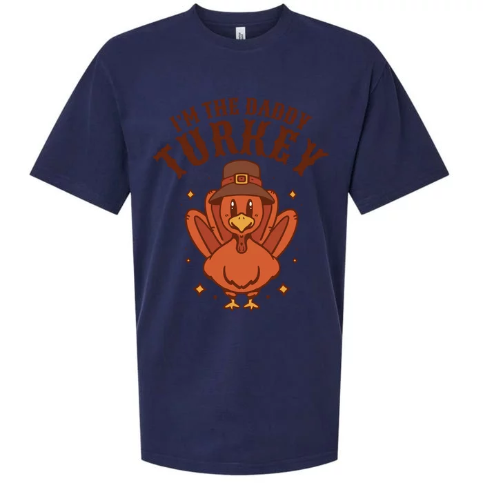 I'm The Daddy Turkey Festive Thanksgiving Sueded Cloud Jersey T-Shirt