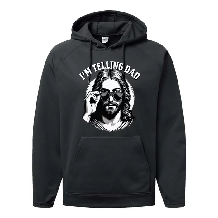 IM Telling Dad Funny Religious Christian Jesus Meme Performance Fleece Hoodie