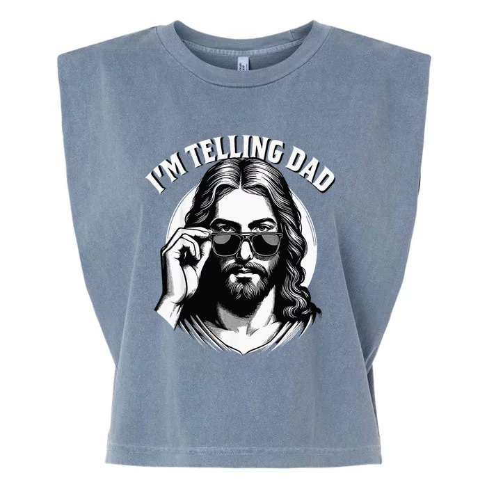 IM Telling Dad Funny Religious Christian Jesus Meme Garment-Dyed Women's Muscle Tee