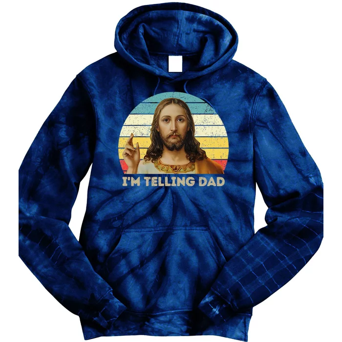 Im Telling Dad Funny Religious Christian Jesus Meme Tie Dye Hoodie