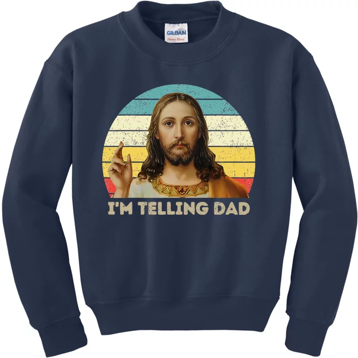 Im Telling Dad Funny Religious Christian Jesus Meme Kids Sweatshirt