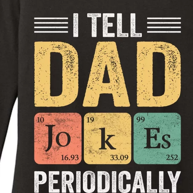 I Tell Dad Jokes Periodically Womens CVC Long Sleeve Shirt