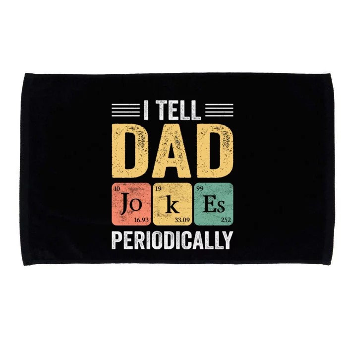 I Tell Dad Jokes Periodically Microfiber Hand Towel