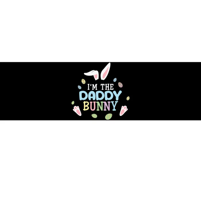 I'm The Daddy Bunny Easter Father's Day Easter Day Bumper Sticker