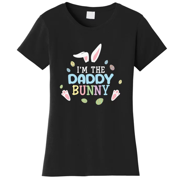 I'm The Daddy Bunny Easter Father's Day Easter Day Women's T-Shirt