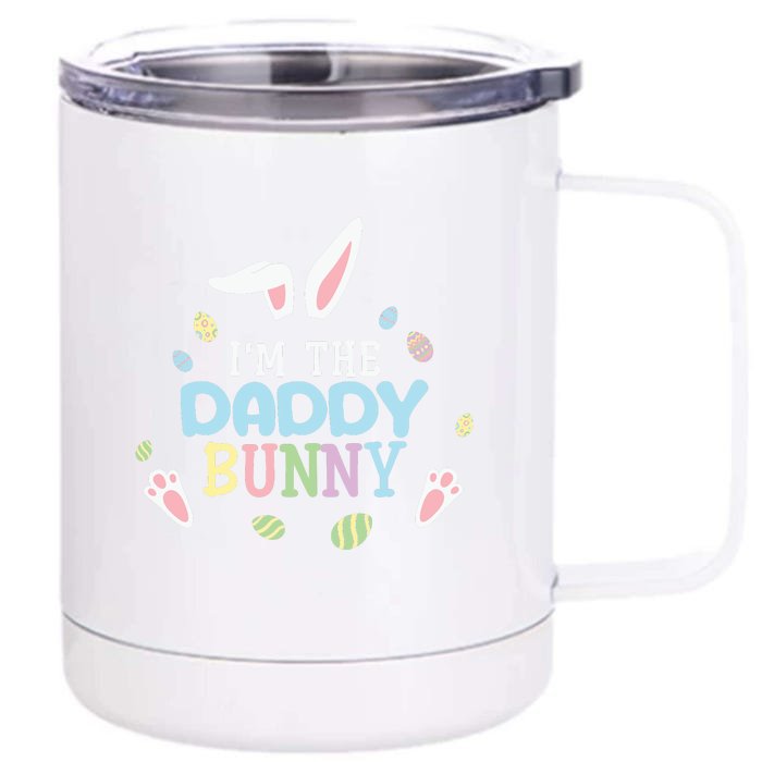 I'm The Daddy Bunny Easter Father's Day Easter Day Front & Back 12oz Stainless Steel Tumbler Cup