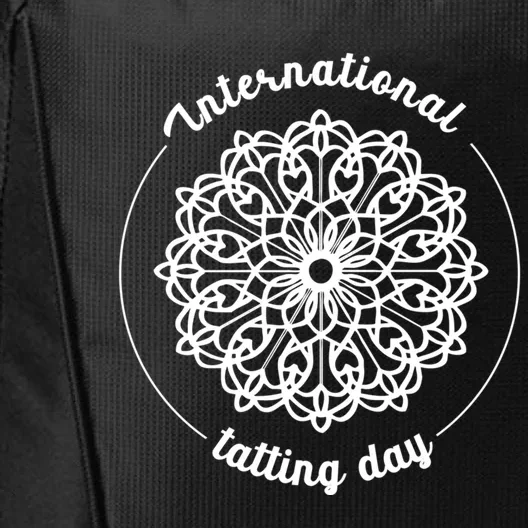 International Tatting Day Lace Textile Art Craft Diy Gift City Backpack