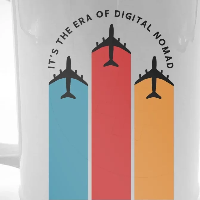 Its The Era Of Digital Nomad Front & Back Beer Stein