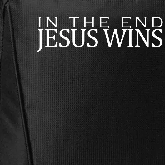 In The End Jesus Wins Christianity City Backpack