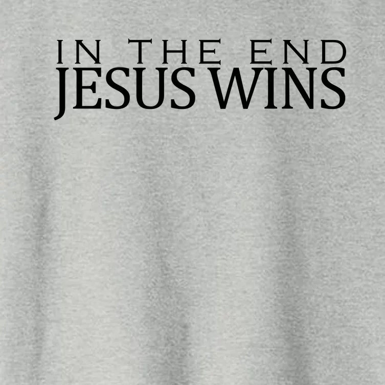 In The End Jesus Wins Christianity Women's Crop Top Tee