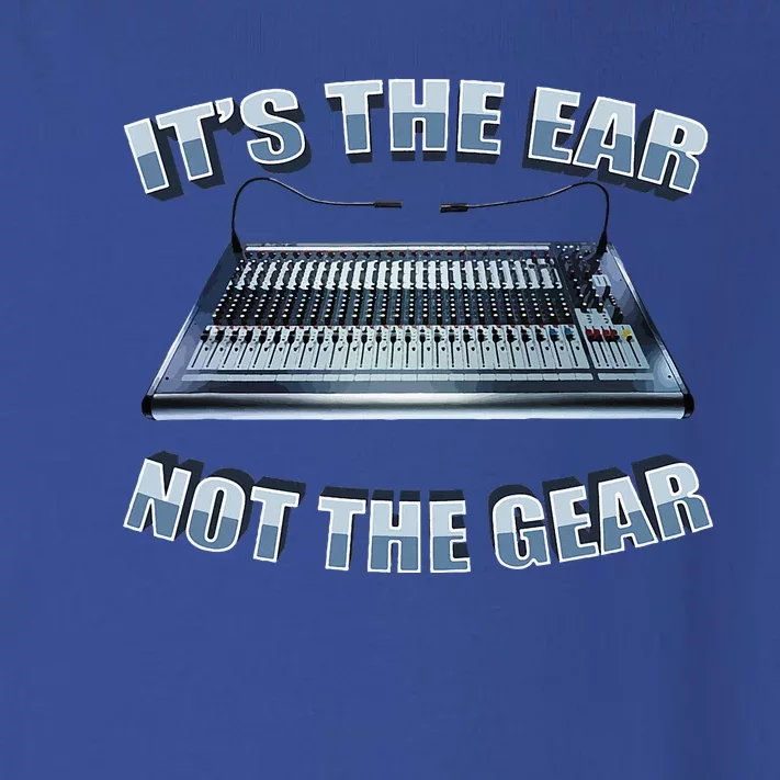 ItS The Ear Not The Gear Studio Sound Guy Audio Engineer Toddler Long Sleeve Shirt