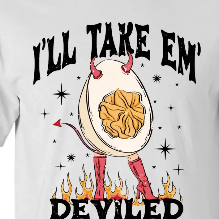 ILl Take Em Deviled Egg Funny Thanksgiving Tall T-Shirt