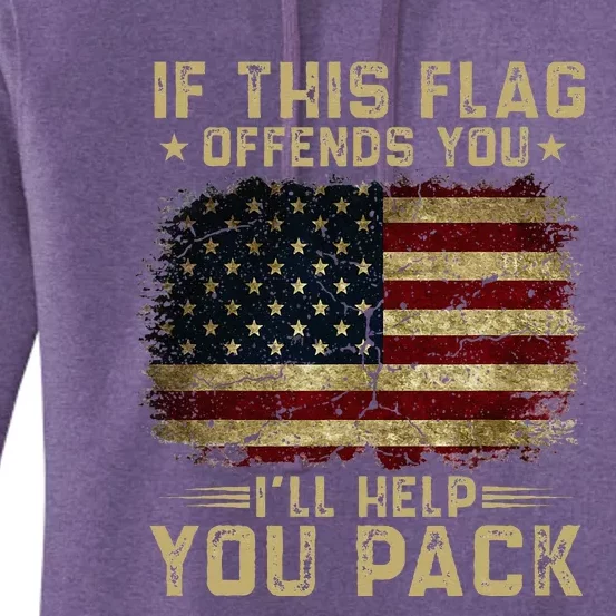 If This Flag Offends You ILl Help You Pack American Flag Women's Pullover Hoodie