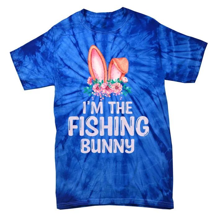 I'm The Fishing Bunny Matching Family Easter Party Gift Tie-Dye T-Shirt