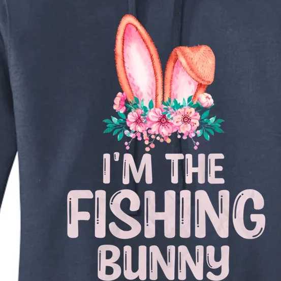 I'm The Fishing Bunny Matching Family Easter Party Gift Women's Pullover Hoodie