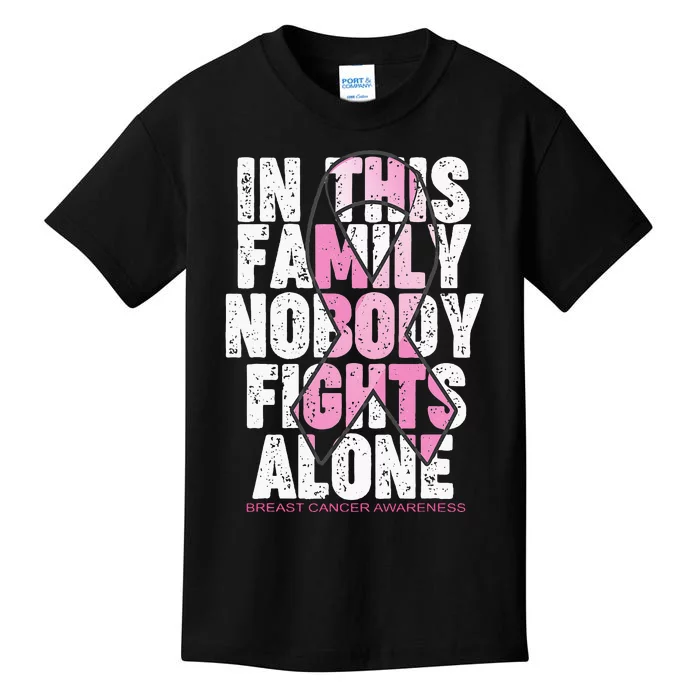 In This Family Nobody Fights Alone Breast Cancer Awareness Kids T-Shirt