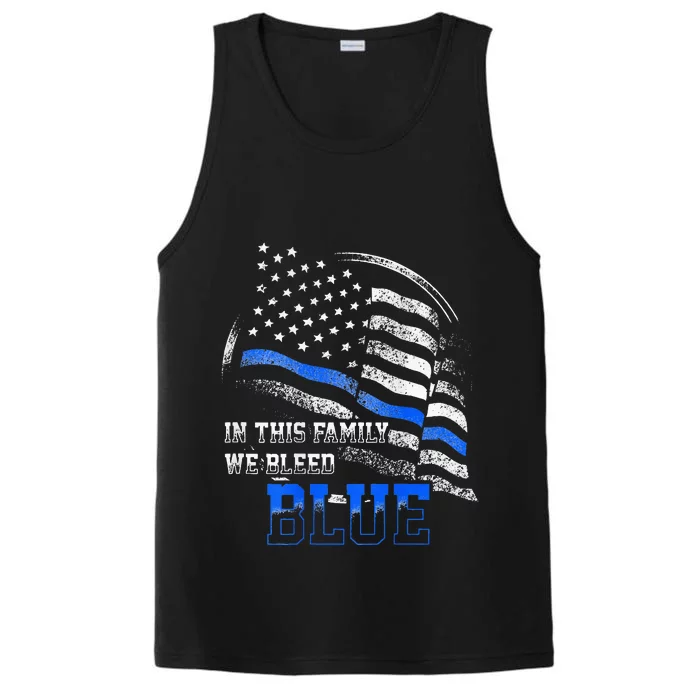 In This Family We Bleed Blue Police Blue Line Flag USA Performance Tank