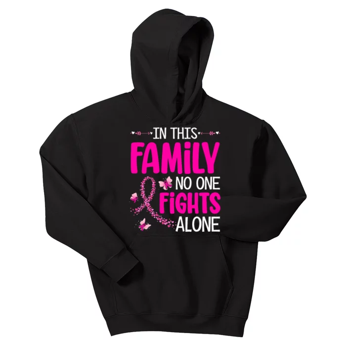 In This Family No One Fight Alone Breast Cancer Awareness Kids Hoodie