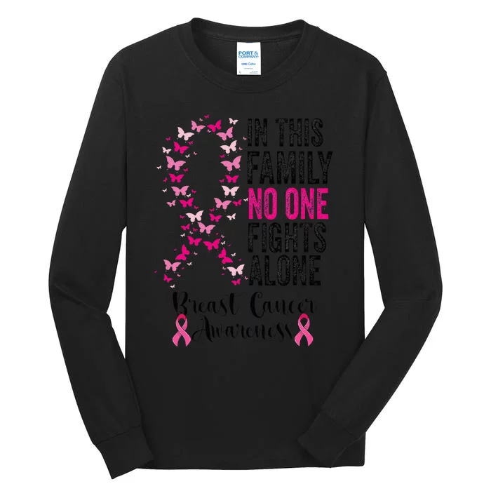 In This Family No One Fight Alone Breast Cancer Awareness Tall Long Sleeve T-Shirt