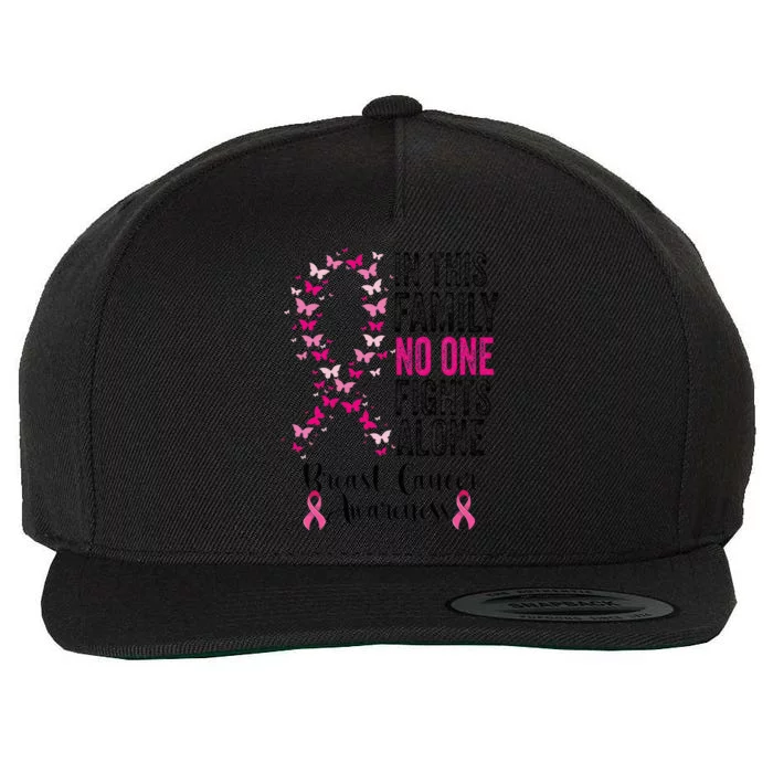 In This Family No One Fight Alone Breast Cancer Awareness Wool Snapback Cap