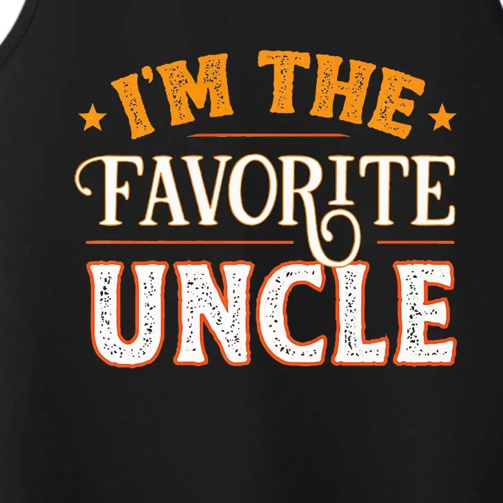 I'm The Favorite Uncle Performance Tank