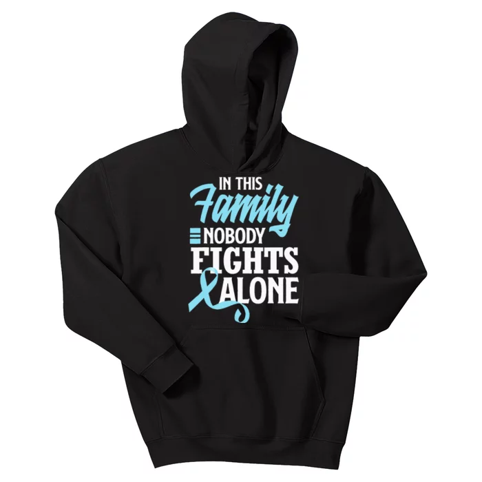 In This Family Nobody Fights Alone Prostate Cancer Awareness Kids Hoodie