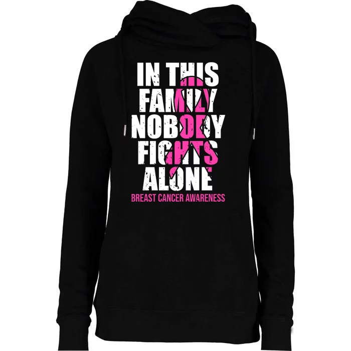 In This Family No One Fights Alone Breast Cancer Pink Ribbon Womens Funnel Neck Pullover Hood