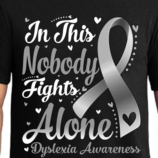 In This Family Nobody Fight Alone Dyslexia Awareness Gift Pajama Set