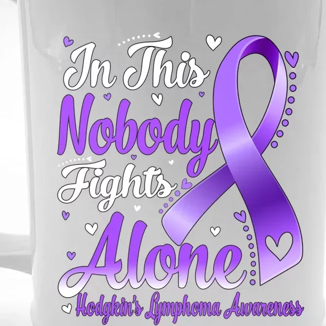 In This Family Nobody Fight Alone Hodgkins Lymphoma Great Gift Front & Back Beer Stein