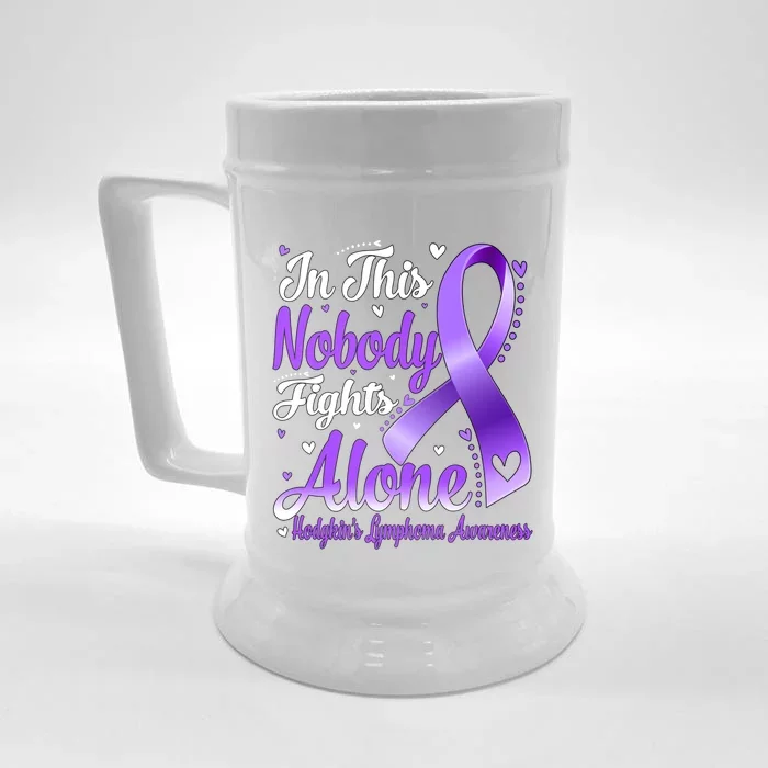 In This Family Nobody Fight Alone Hodgkins Lymphoma Great Gift Front & Back Beer Stein