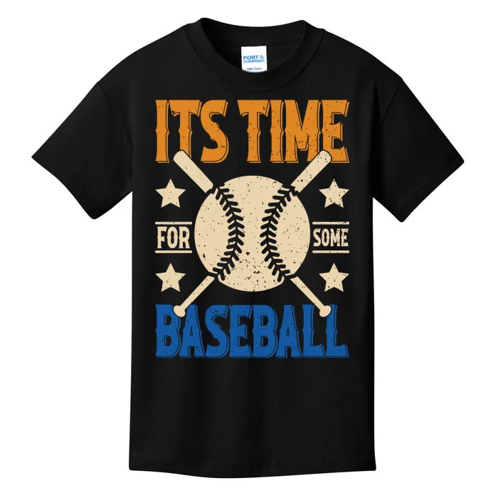 It's Time For Some Baseball Kids T-Shirt