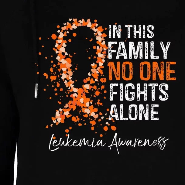 In This Family No One Fights Alone Leukemia Awareness Womens Funnel Neck Pullover Hood