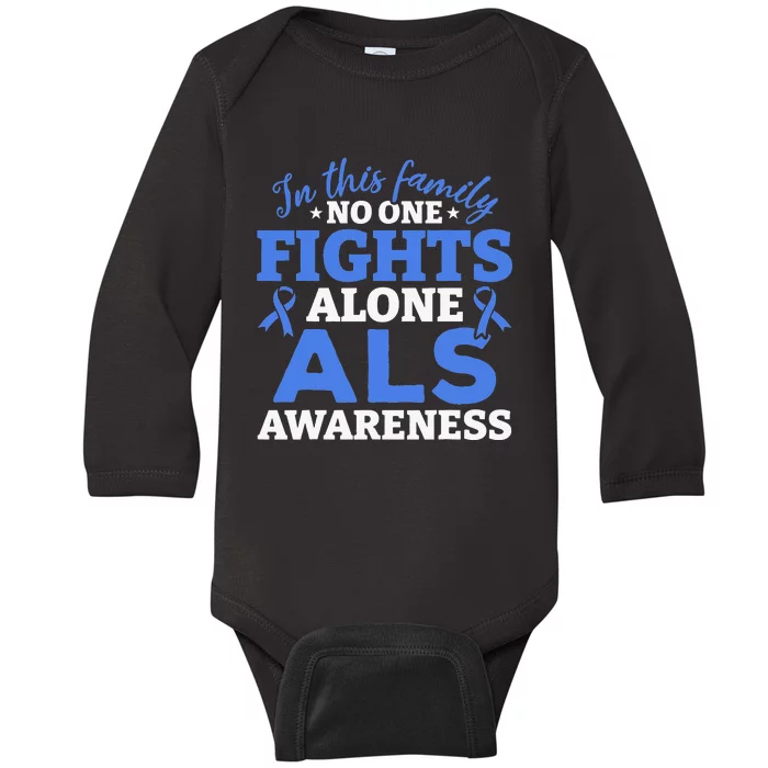 In This Family ALS Awareness ALS Patients ALS Warrior Baby Long Sleeve Bodysuit