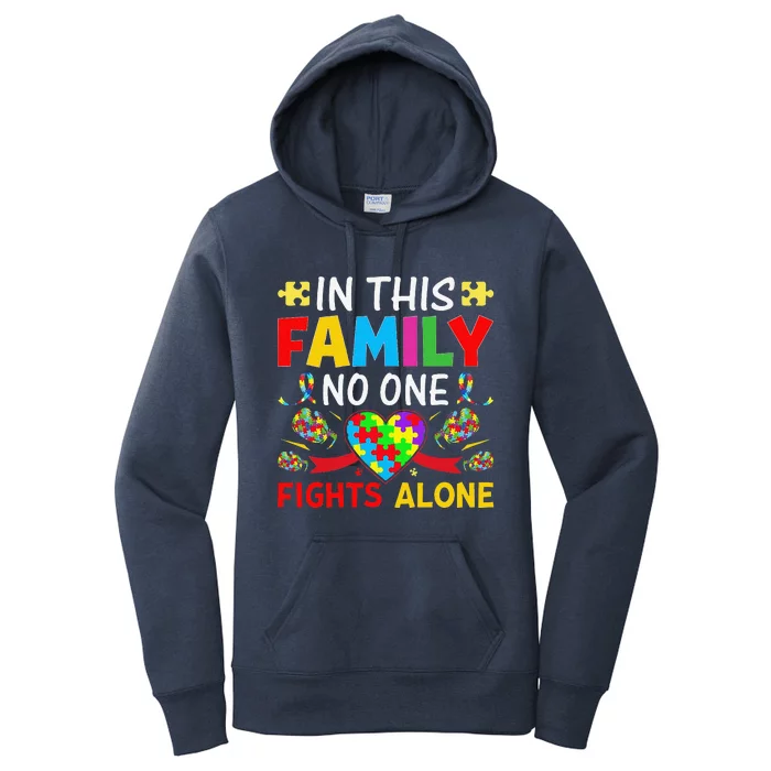 In This Family Nobody Fights Alone Autism Awareness Autistic Women's Pullover Hoodie