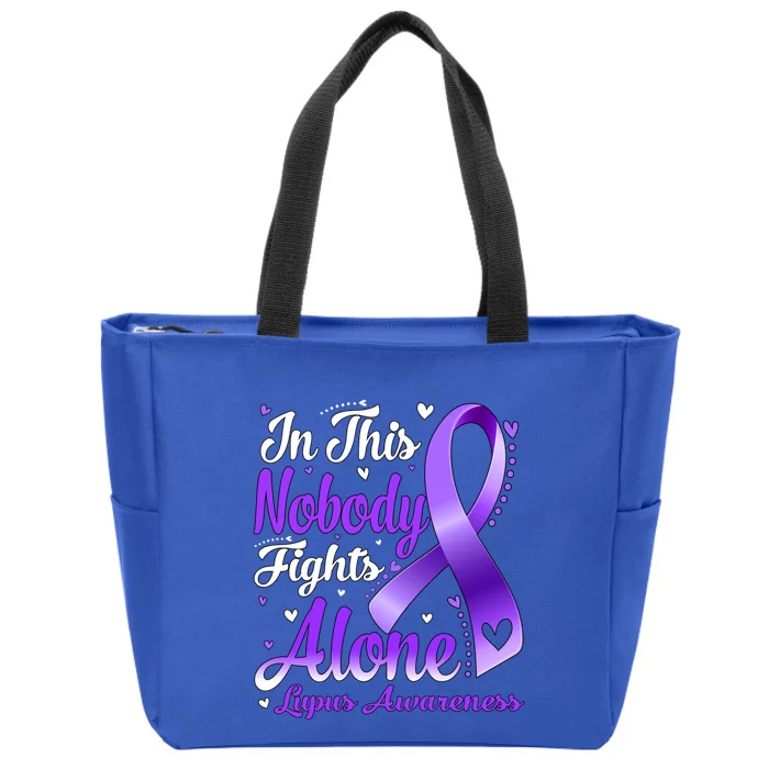 In This Family Nobody Fight Alone Lupus Awareness Great Gift Zip Tote Bag