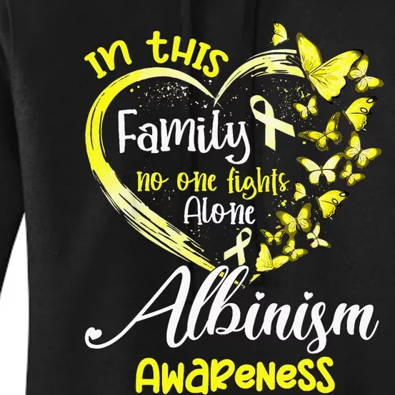 In This Family No One Fight Alone Albinism Awareness Heart Women's Pullover Hoodie