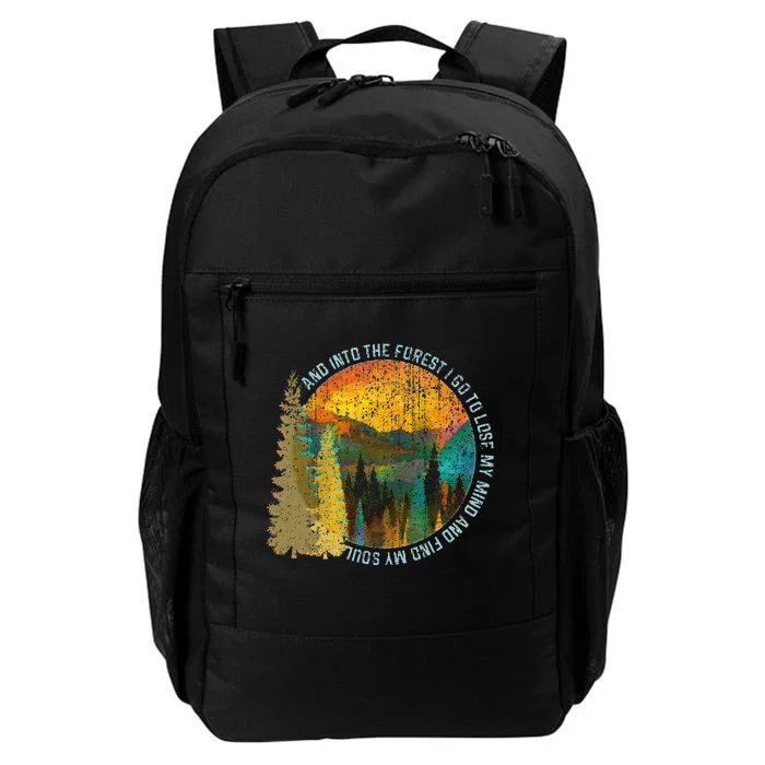 Into The Forest I Go Hiking Nature Lover Camping Gift Daily Commute Backpack