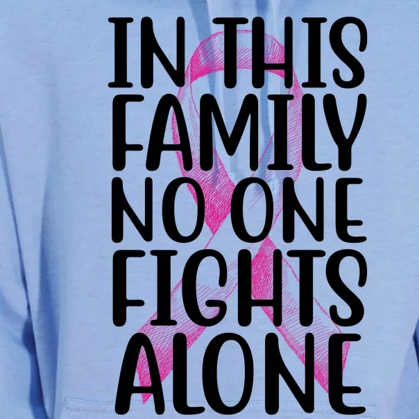 In This Family No One Fights Alone Breast Cancer Ribbon Unisex Surf Hoodie