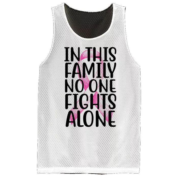 In This Family No One Fights Alone Breast Cancer Ribbon Mesh Reversible Basketball Jersey Tank