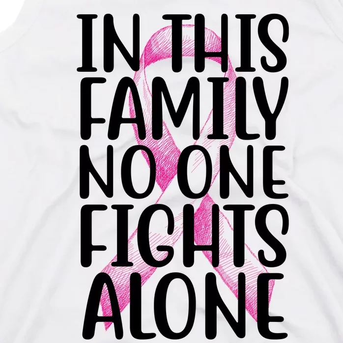 In This Family No One Fights Alone Breast Cancer Ribbon Tank Top