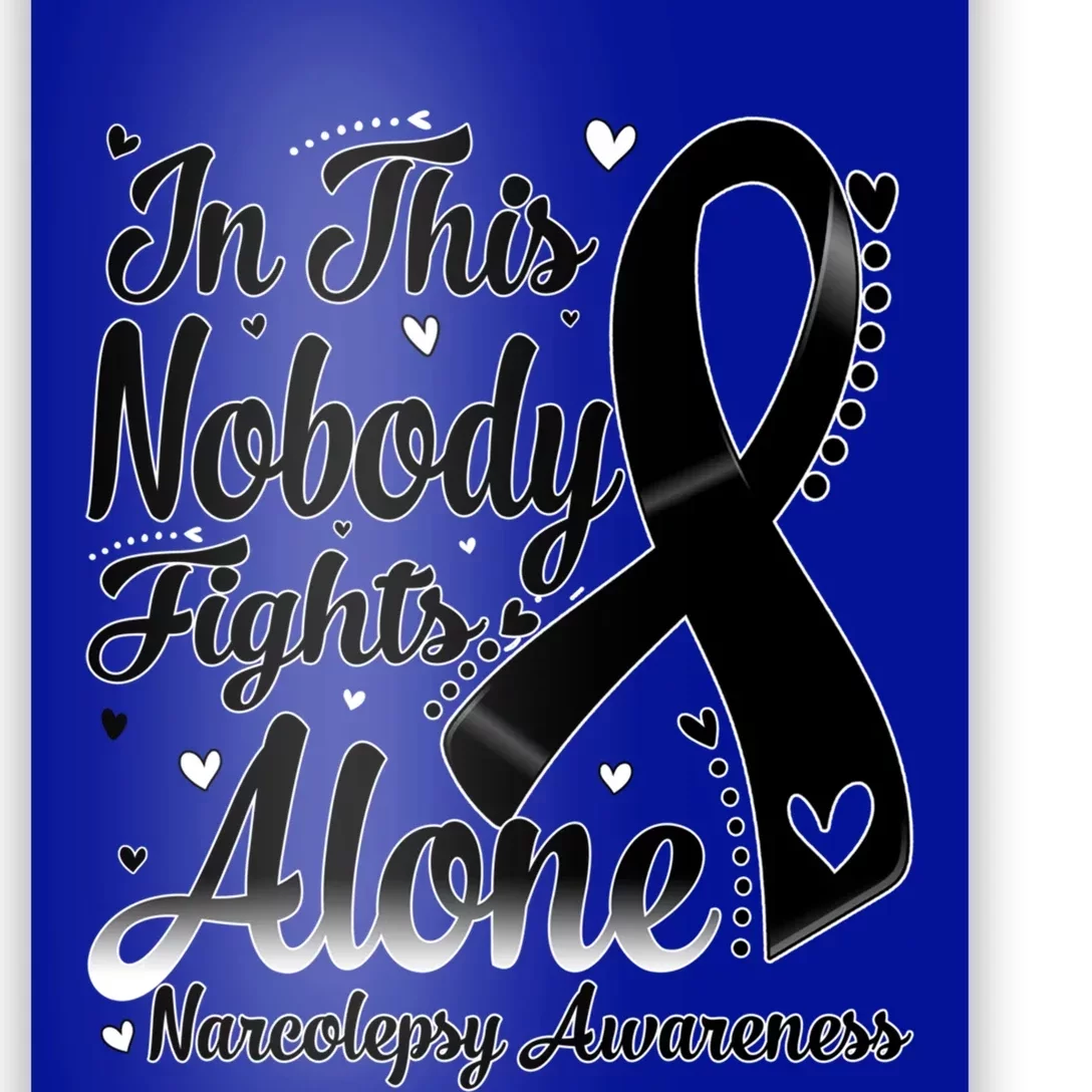 In This Family Nobody Fight Alone Narcolepsy Awareness Cool Gift Poster