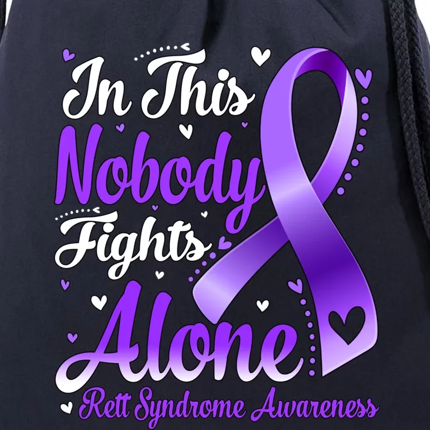 In This Family Nobody Fight Alone Rett Syndrome Awareness Cool Gift Drawstring Bag