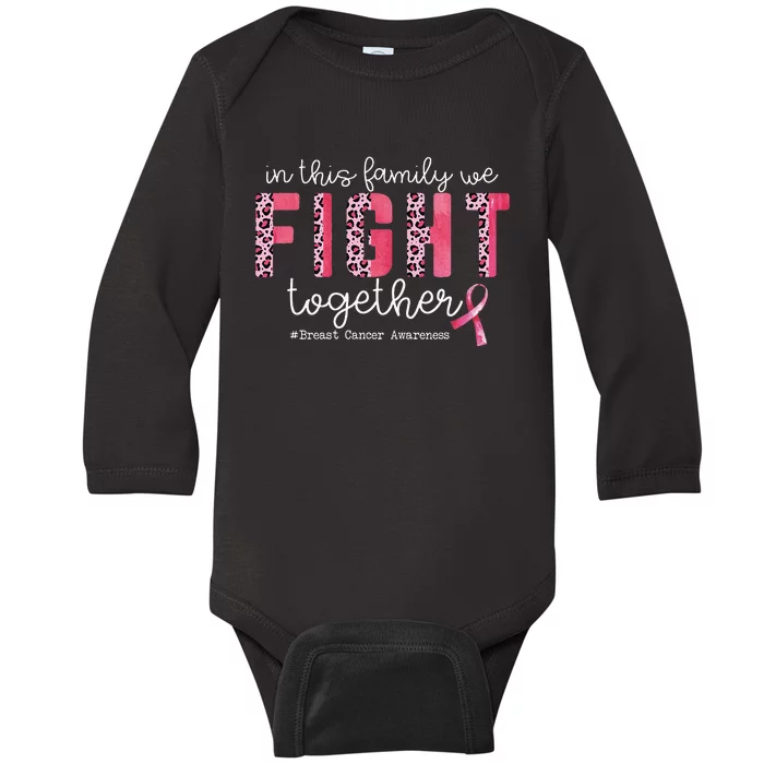 In This Family We Fight Together Breast Cancer Awareness Baby Long Sleeve Bodysuit