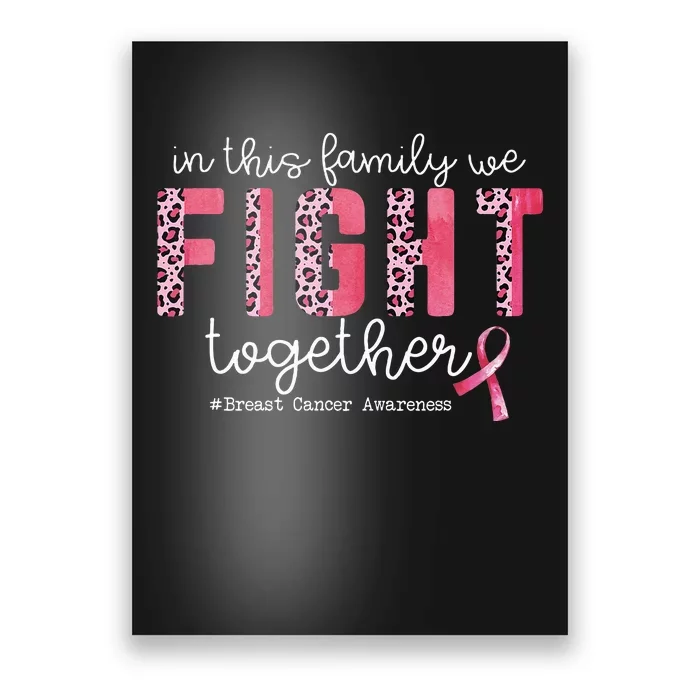 In This Family We Fight Together Breast Cancer Awareness Poster